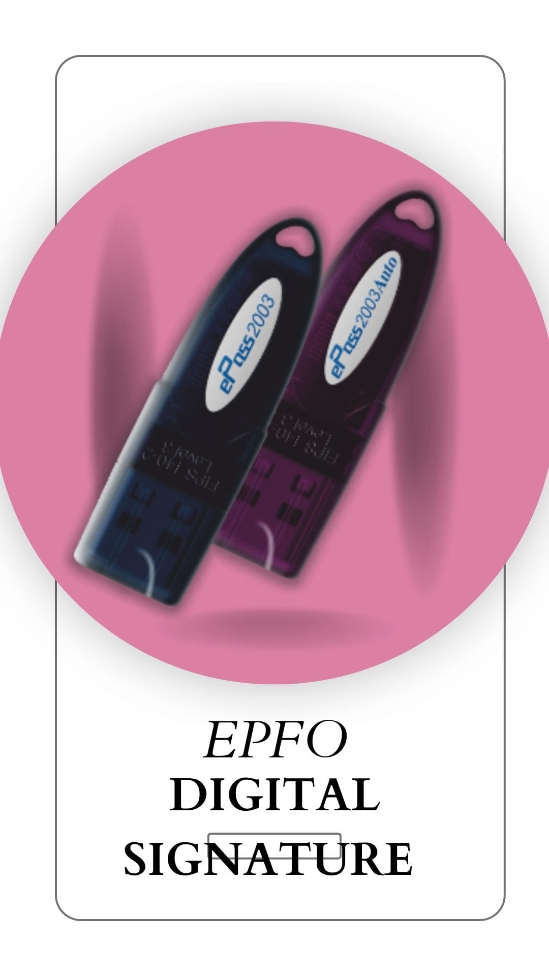 Digital signature for epfo